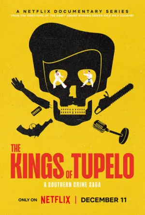 Короли Тьюпело: Криминальная сага / The Kings of Tupelo: A Southern Crime Saga (сериал 2024)