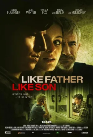 Каков отец, таков и сын / Like Father, Like Son (2025)