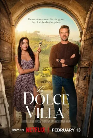 Дольче вилла / La Dolce Villa (2025)