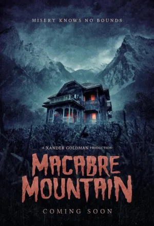 Гора Смерти / Macabre Mountain (2023)